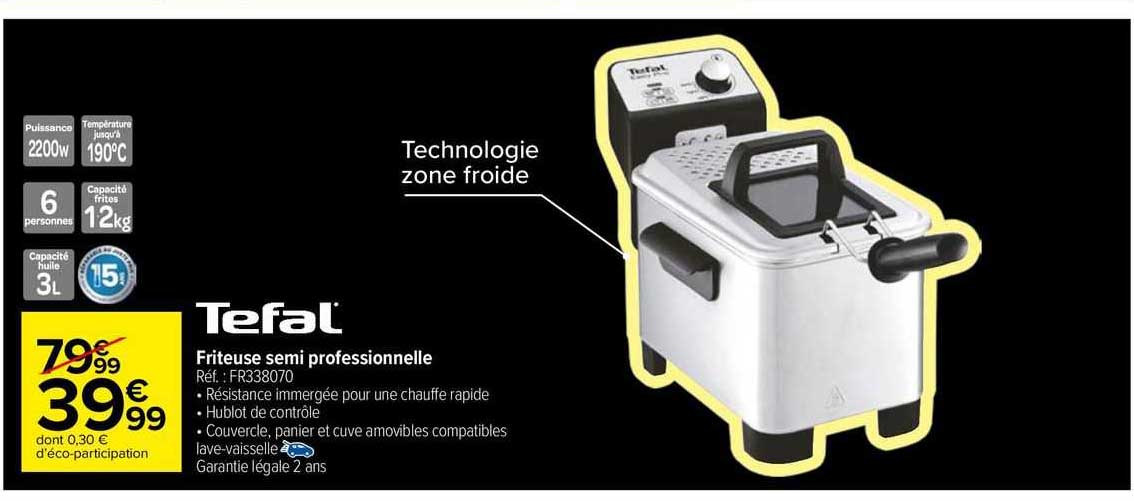 tefal friteuse semi professionnelle