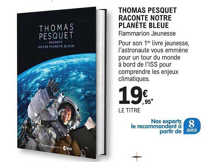 thomas pesquet raconte notre planète bleue