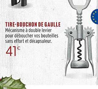 tire-bouchon de gaulle