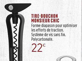 tire-bouchon monsieur chic