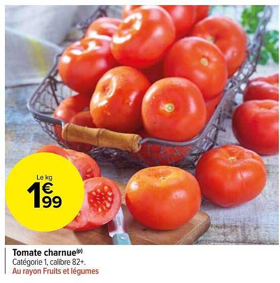 Tomate Charnue