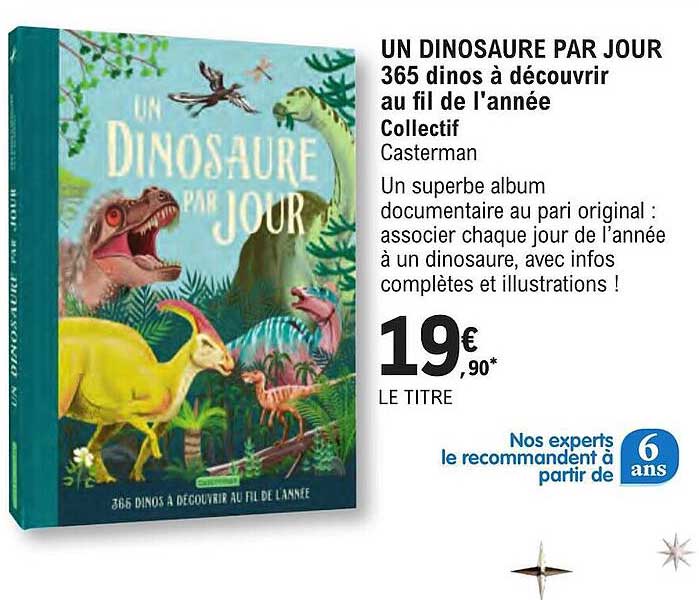 un dinosaure par jour 365 dinos à découvrir au fil de l'année collectif