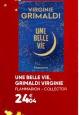 une belle vie, grimaldi virginie