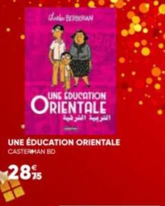 une éducation orientale
