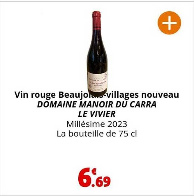 vin rouge beaujolais-villages nouveau domaine manoir du carra le vivier