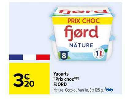 yaourts "prix choc" fjord