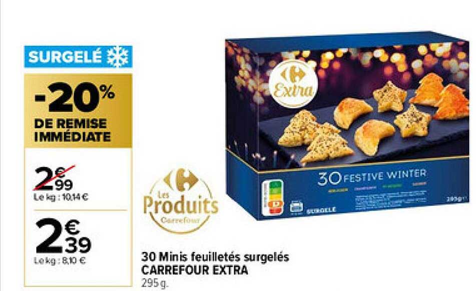 30 Minis Feuilletés Surgelés Carrefour Extra
