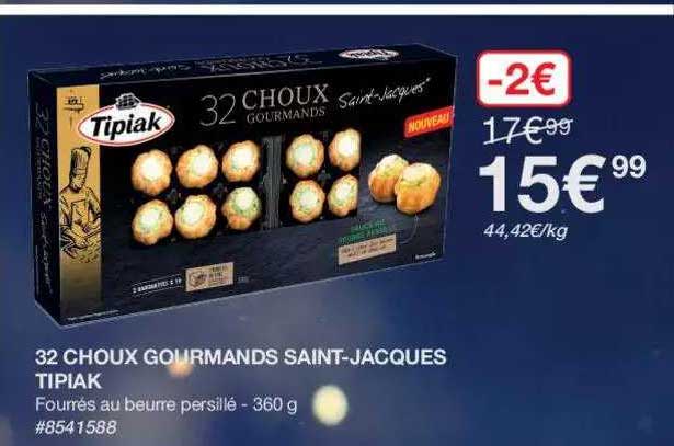 32 choux gourmands saint-jacques tipiak
