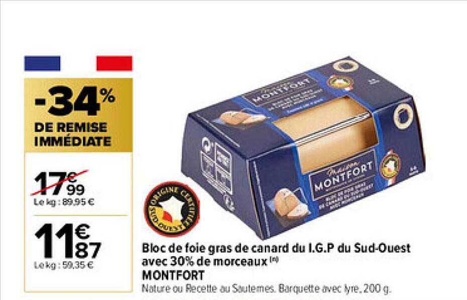 bloc de foie gras de canard du i.g.p. du sud-ouest avec 30% de morceaux montfort