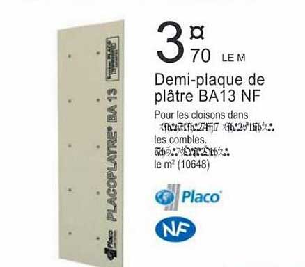 demi-plaque de plâtre ba13 nf placo