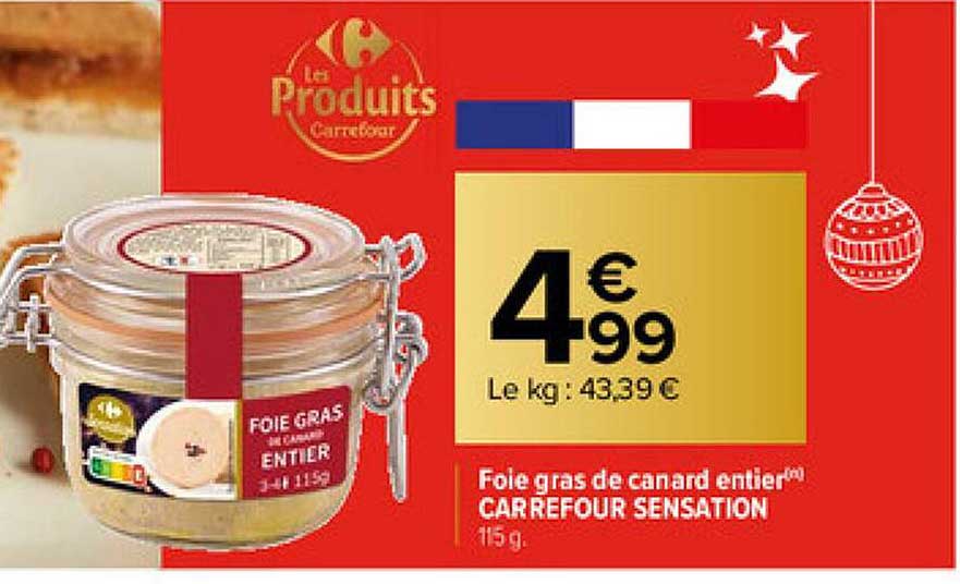 Foie Gras De Canard Entier Carrefour Sensation