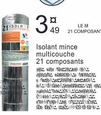 Isolant Mince Multicouche 21 Composants