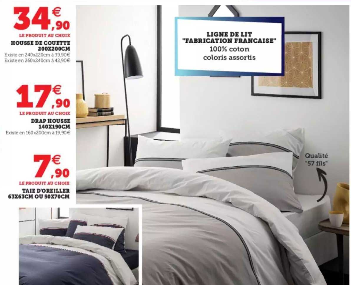 ligne de lit "fabrication française" : housse de couette 200 x 200 cm, drap housse 140 x 190 cm, taie d'oreiller 63 x 63 cm ou 50 x 70 cm