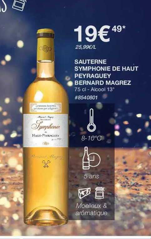 sauterne symphonie de haut peyraguey bernard magrez