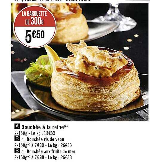 bouchée à la reine ou bouchée ris de veau ou bouchée aux fruits de mer