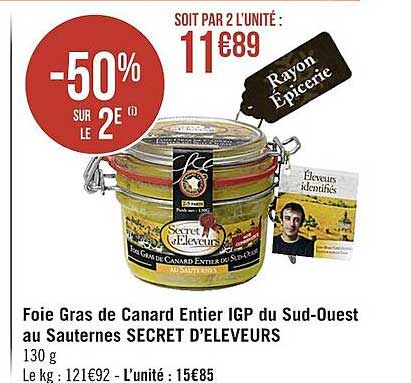 Foie Gras De Canard Entier Igp Du Sud-ouest Au Sauternes Secret D'éleveurs
