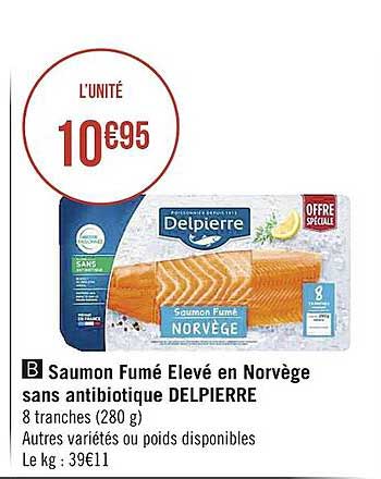 saumon fumé élevé en norvège sans antibiotique delpierre
