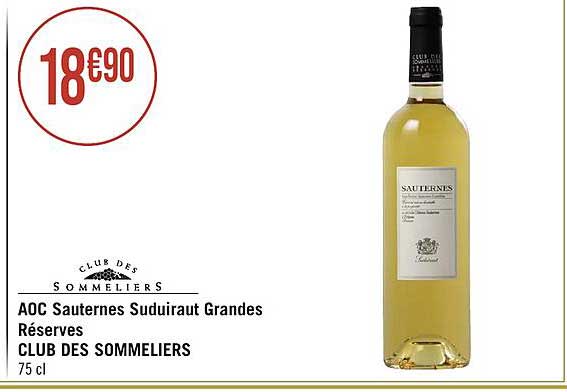 aoc sauternes suduiraut grandes réserves club des sommeliers