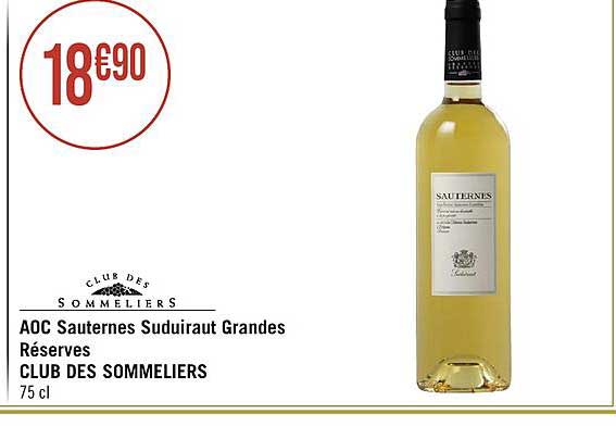 aoc sauternes suduiraut grandes réserves club des sommeliers