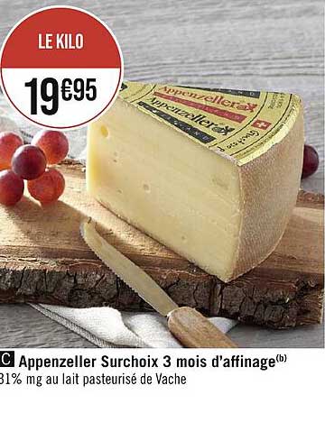 appenzeller surchoix 3 mois d'affinage