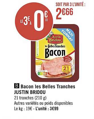 Bacon Les Belles Tranches Justin Bridou