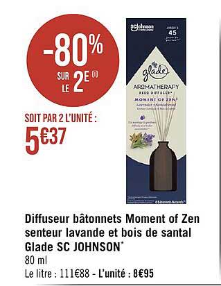 diffuseur bâtonnets moment of zen senteur lavande et bois de santal glade sc johnson