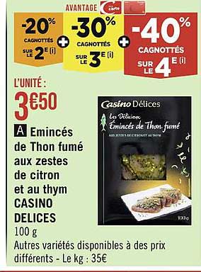 émincés de thon fumé aux zestes de citron et au thym casino délices