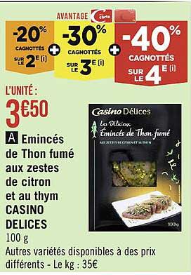 émincés de thon fumé aux zestes de citron et au thym casino délices