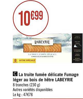 la truite fumée délicate fumage léger au bois de hêtre labeyrie