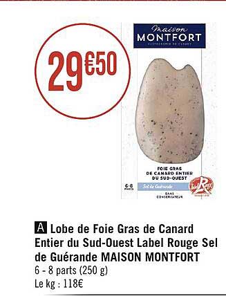 lobe de foie gras de canard entier du sud-ouest label rouge sel de guérande maison montfort