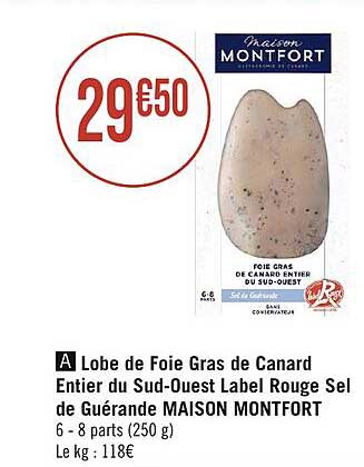 lobe de foie gras de canard entier du sud-ouest label rouge sel de guérande maison montfort