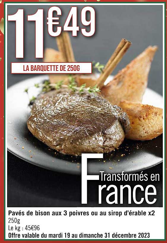 pavés de bison aux 3 poivres ou au sirop d'érable x2