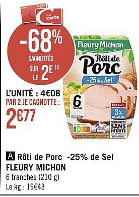 rôti de porc -25% de sel fleury michon