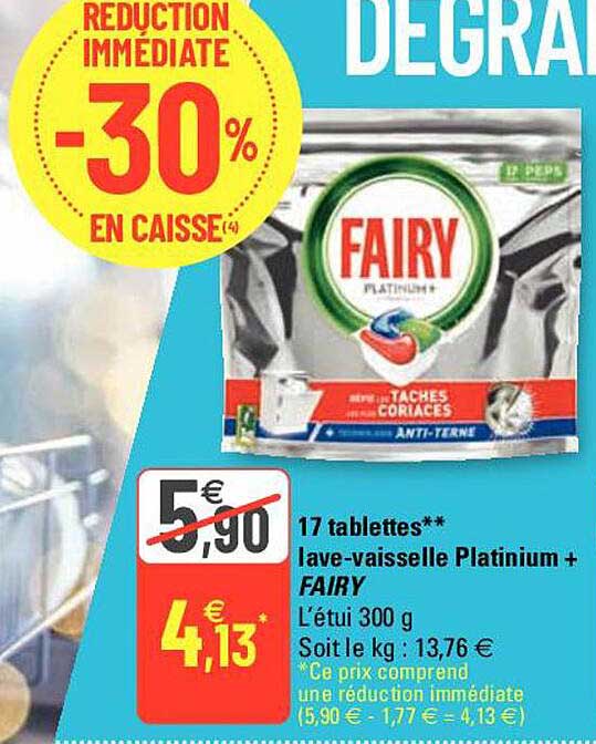 17 Tablettes Lave-vaisselle Platinium+ Fairy