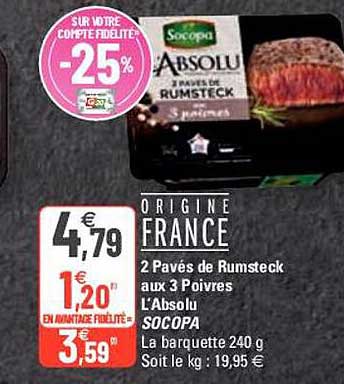 2 pavés de rumsteck aux 3 poivres l'absolu socopa