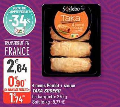 4 nems poulet + sauce taka sodebo