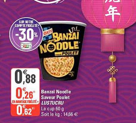 banzaï noodle saveur poulet lustucru