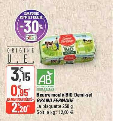 beurre moulé bio demi-sel grand fermage