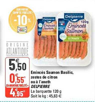 émincés saumon basilic zestes de citron ou à l'aneth delpierre