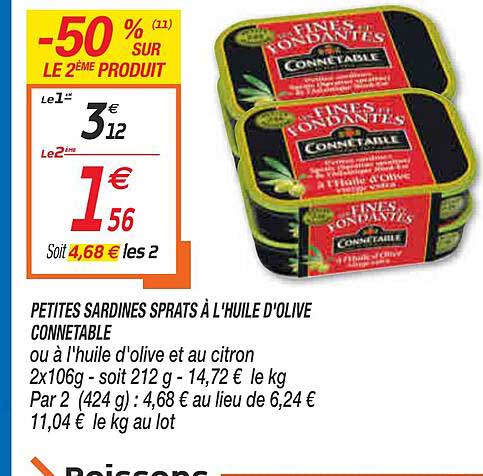 Petites Sardines Sprats à L'huile D'olive Connetable -50% Sur Le 2ème Produit