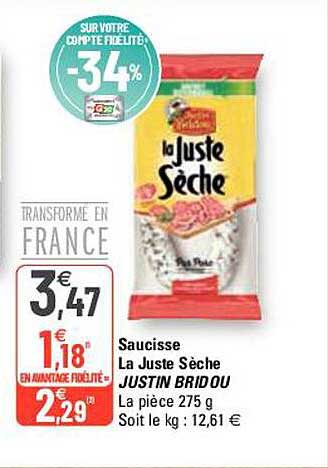 saucisse la juste sèche justin bridou