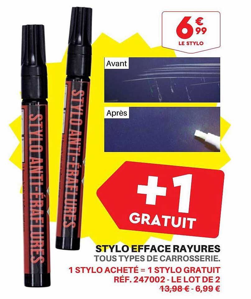 stylo efface rayures