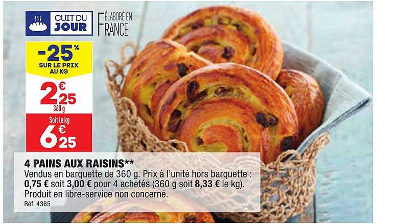 4 Pains Aux Raisins