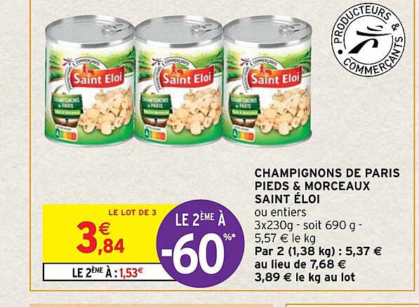champignons de paris pieds & morceaux saint éloi