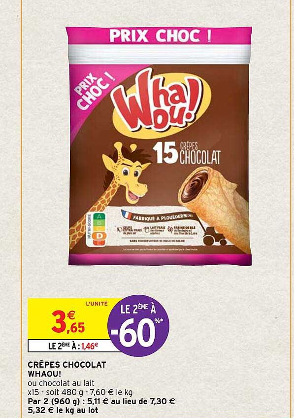 Crêpes Chocolat Whaou! Le 2ème à -60%