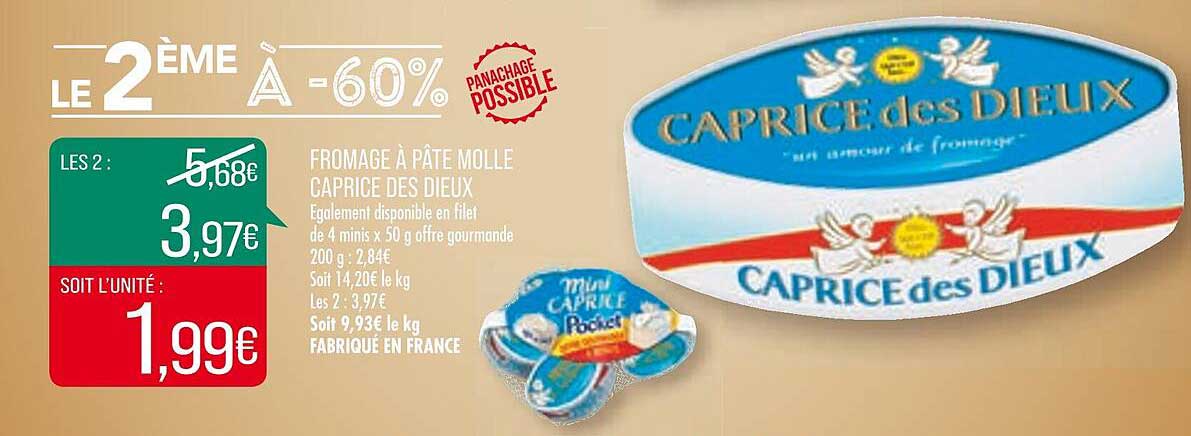 Fromage à Pâte Molle Caprice Des Dieux