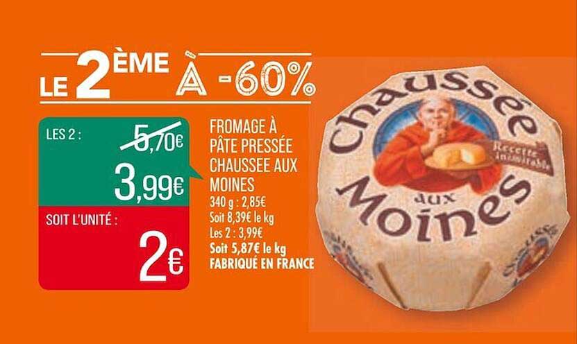 fromage à pâte pressée chaussée aux moines