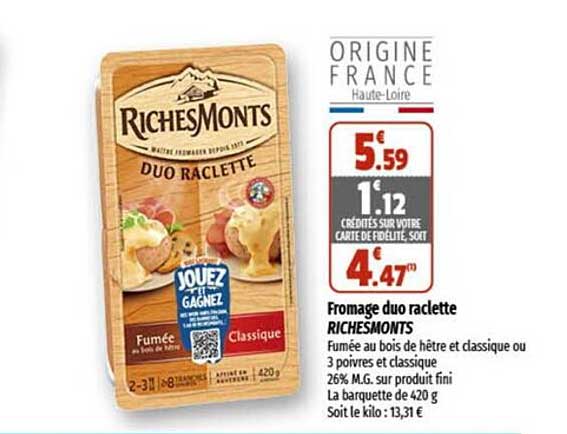 fromage duo raclette riches monts