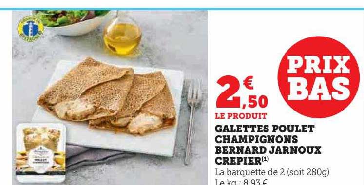 galettes poulet champignons bernard jarnoux crepier