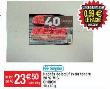 hachés de bœuf extra tendre 20% m.g. chiron
